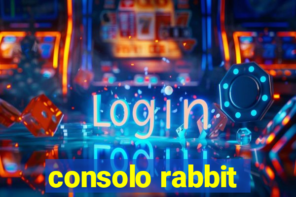 consolo rabbit